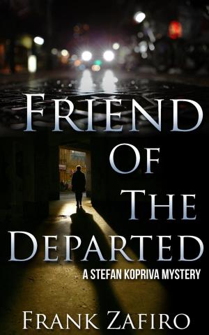 Cover of the book Friend of the Departed by Frank Zafiro