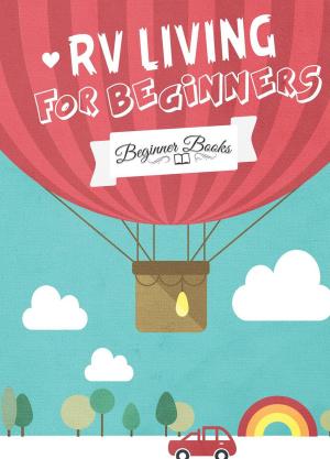 Book cover of RV Living for Beginners