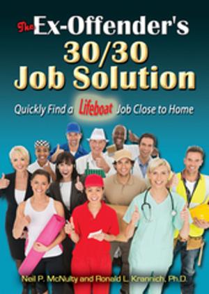 Book cover of The Ex-Offender's 30/30 Job Solution