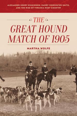 Cover of the book The Great Hound Match of 1905 by Susan Bourgoin, Cheryl Charming