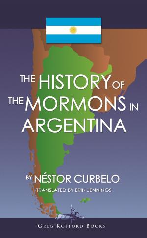 Cover of The History of the Mormons in Argentina (English)