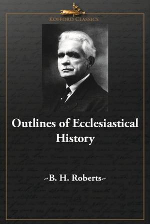 bigCover of the book Outlines of Ecclesiastical History by 