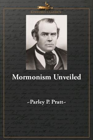 Cover of the book Mormonism Unveiled by Joann Follett Mortensen, 