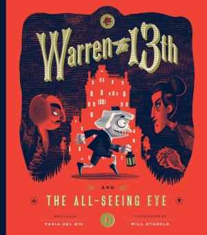 Cover of the book Warren the 13th and The All-Seeing Eye by 
