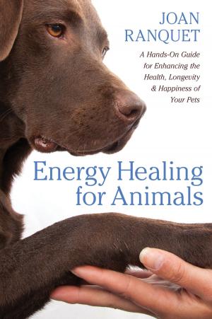 Cover of the book Energy Healing for Animals by Mario Martinez, PsyD