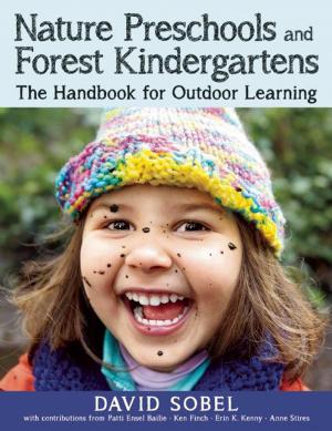 Cover of the book Nature Preschools and Forest Kindergartens by Sharon Bergen