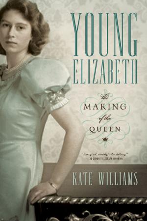 Cover of the book Young Elizabeth: The Making of the Queen by Joanna Hines