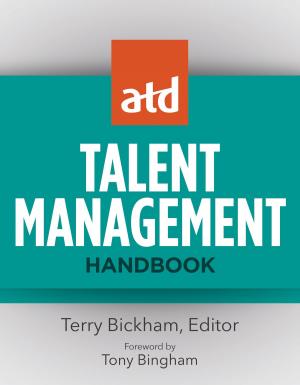 Cover of the book ATD Talent Management Handbook by Jim Swartz, Julie K. Thorpe