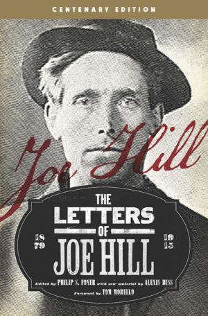 Cover of the book The Letters of Joe Hill by Danny Katch