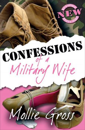 Cover of the book Confessions of a Military Wife by Richard Williams