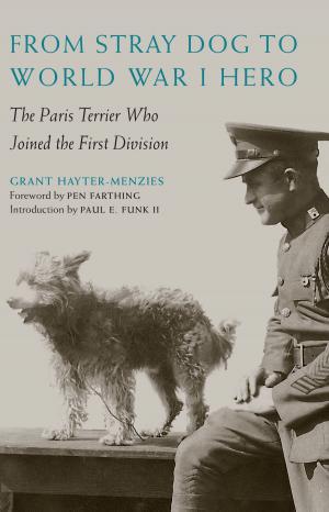 Book cover of From Stray Dog to World War I Hero