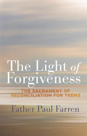 Book cover of The Light of Forgiveness