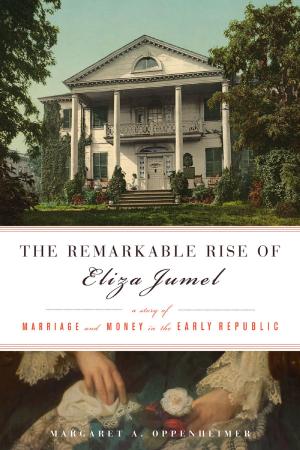 Cover of the book Remarkable Rise of Eliza Jumel by Pat McCarthy