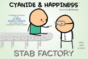 Cover of the book Cyanide & Happiness: Stab Factory by Phillip Kennedy Johnson, Doug Garbark