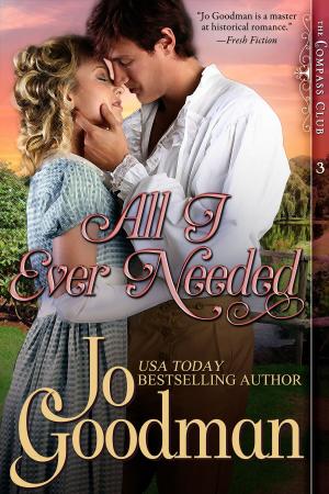 Cover of the book All I Ever Needed (The Compass Club Series, Book 3) by Paul Féval