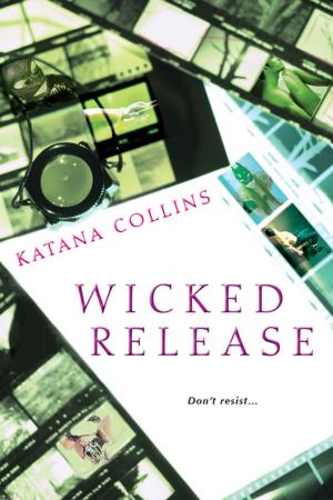 Cover of the book Wicked Release by Tiffany L. Warren