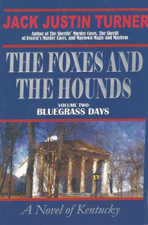 Cover of the book The Foxes and the Hounds - Volume Two by Frank Casella