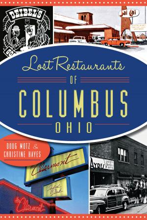 Book cover of Lost Restaurants of Columbus, Ohio
