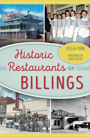 Cover of the book Historic Restaurants of Billings by LaVerne Tate, San Juan County Historical Society