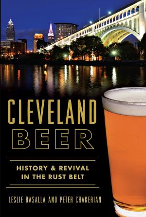 Cover of the book Cleveland Beer by David Petriello
