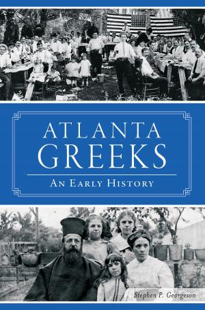 Cover of the book Atlanta Greeks by Gary G. Shattuck