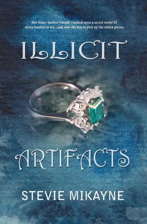 Cover of the book Illicit Artifacts by Gabrielle Goldsby