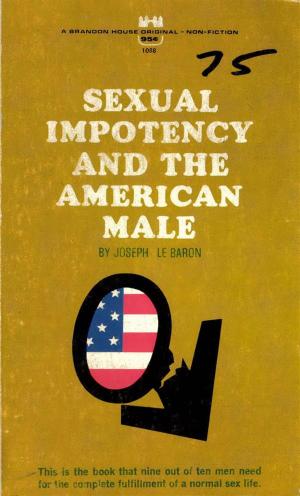 Cover of Sexual Impotency and the American Male