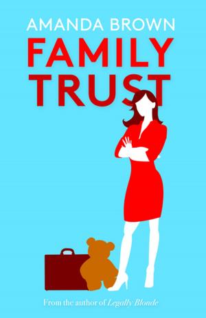 Cover of the book Family Trust by Jillian Kuhlmann