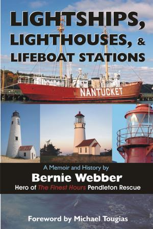 Cover of the book Lightships, Lighthouses, and Lifeboat Stations: by Rory Miller
