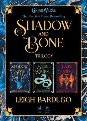 Book cover of The Shadow and Bone Trilogy