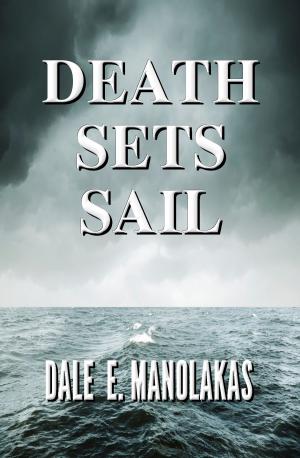Cover of the book Death Sets Sail by Andrene Low