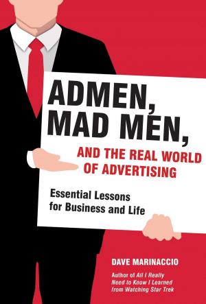 Cover of the book Admen, Mad Men, and the Real World of Advertising by Jane Harris