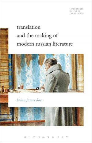 Cover of the book Translation and the Making of Modern Russian Literature by 