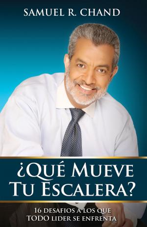 Cover of the book ¿Qué mueve tu escalera? by William & Rev. Mrs. Dorothy Appiah
