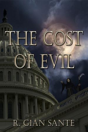 Cover of the book The Cost of Evil by Bob Leuci