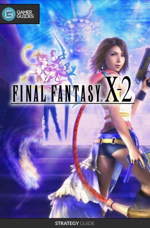 Cover of the book Final Fantasy X-2 HD - Strategy Guide by GamerGuides.com