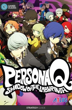Book cover of Persona Q: Shadow of the Labyrinth - Strategy Guide