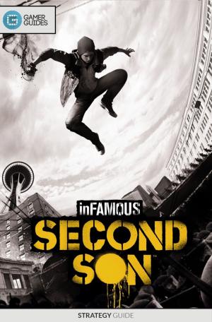 Cover of the book InFAMOUS: Second Son - Strategy Guide by G Lusby