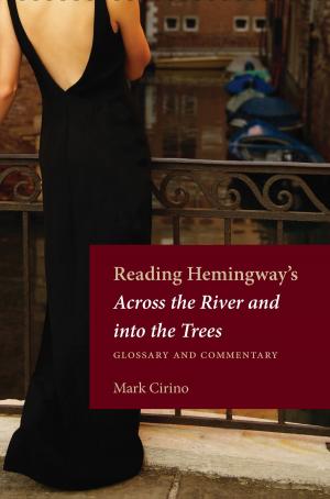 Cover of the book Reading Hemingway's Across the River and into the Trees by Jonathan Goodman, Albert Borowitz