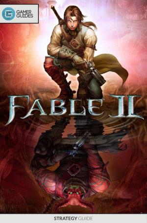 Cover of the book Fable II - Strategy Guide by GamerGuides.com
