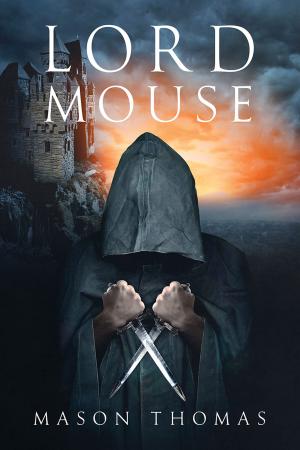 Cover of the book Lord Mouse by Nicki Bennett