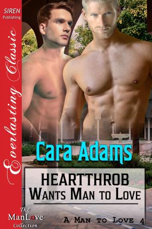bigCover of the book Heartthrob Wants Man to Love by 