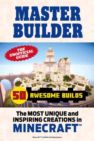 Cover of Master Builder 50 Awesome Builds by Triumph Books, Triumph Books