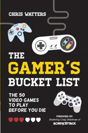 Cover of the book The Gamer's Bucket List by Chris Stuckmann