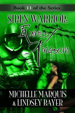 Cover of the book Ruined Kingdom by Michelle Marquis