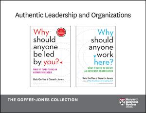 Cover of the book Authentic Leadership and Organizations: The Goffee-Jones Collection (2 Books) by Harvard Business Review, Thomas H. Lee, Daniel Goleman, Peter F. Drucker, John P. Kotter