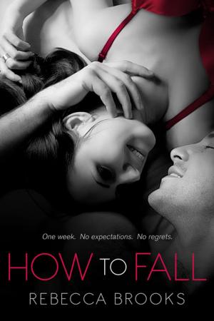 Cover of the book How to Fall by Christine Bell