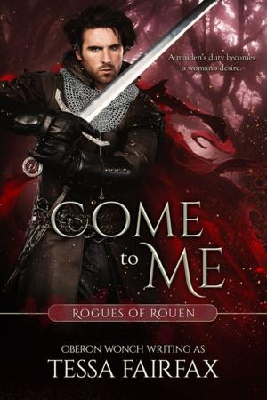 Cover of the book Come to Me by Katee Robert