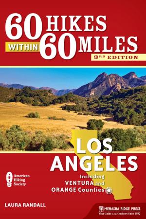 Cover of the book 60 Hikes Within 60 Miles: Los Angeles by F. Lynne Bachleda