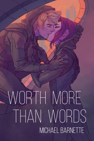 Cover of the book Worth More Than Words by Kate Feiffer